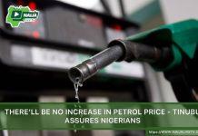 BREAKING: There’ll Be No Increase In Petrol Price, Tinubu Assures Nigerians