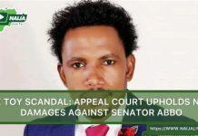 S3x Toy Scandal: Appeal Court upholds N50m damages against Senator Abbo