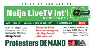 Top Latest updates from Naija LiveTV INT’L weekly newspaper… Maiden April Edition